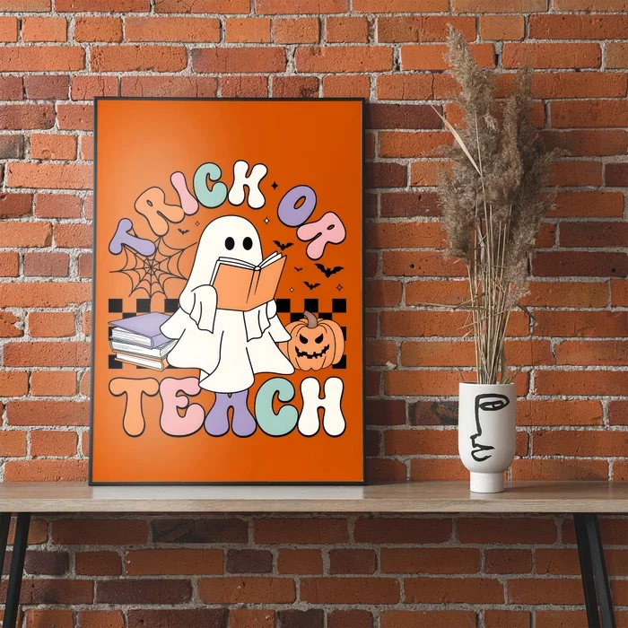 Teacher Halloween Trick Or Teach Poster