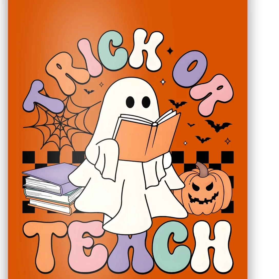 Teacher Halloween Trick Or Teach Poster