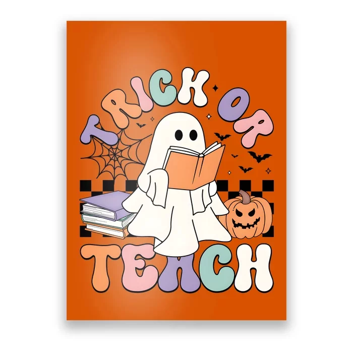 Teacher Halloween Trick Or Teach Poster