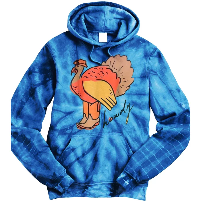 Turkey Howdy Turkey Girl Obsessed Gift Tie Dye Hoodie