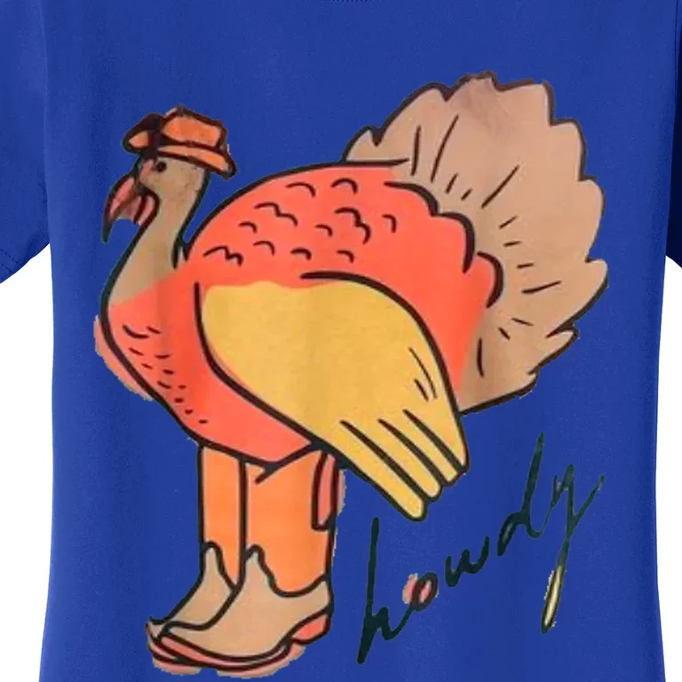 Turkey Howdy Turkey Girl Obsessed Gift Women's T-Shirt