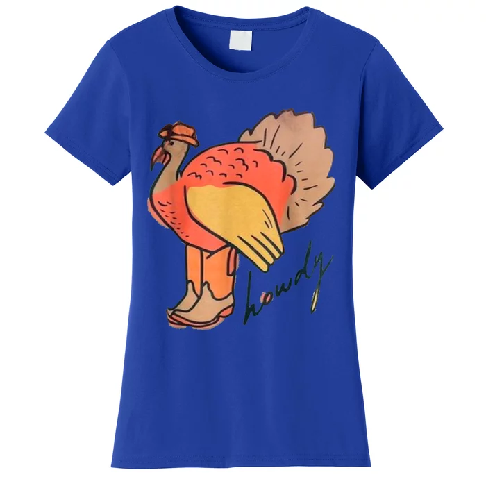 Turkey Howdy Turkey Girl Obsessed Gift Women's T-Shirt