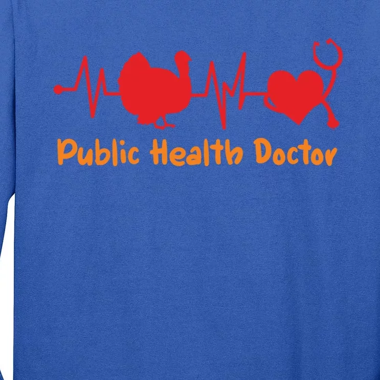 Thanksgiving Heartbeat Turkey Public Health Doctor Medical Cool Gift Tall Long Sleeve T-Shirt