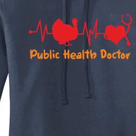 Thanksgiving Heartbeat Turkey Public Health Doctor Medical Cool Gift Women's Pullover Hoodie