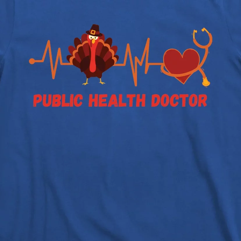 Thanksgiving Heartbeat Turkey Public Health Doctor Funny Gift T-Shirt