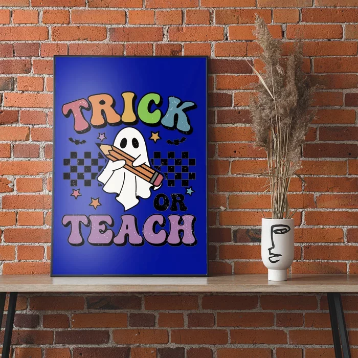 Teacher Halloween Trick Or Teach Cute Ghost Gift Poster