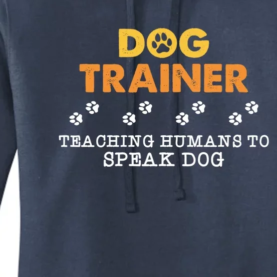 Teaching Hu To Speak Dog Funny Dog Trainer Gift Women's Pullover Hoodie