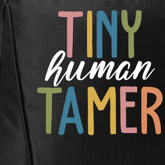 Tiny Human Tamer Kindergarten Teacher City Backpack