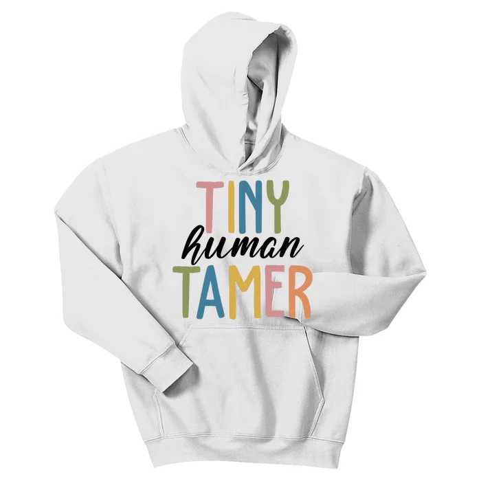 Tiny Human Tamer Kindergarten Teacher Kids Hoodie