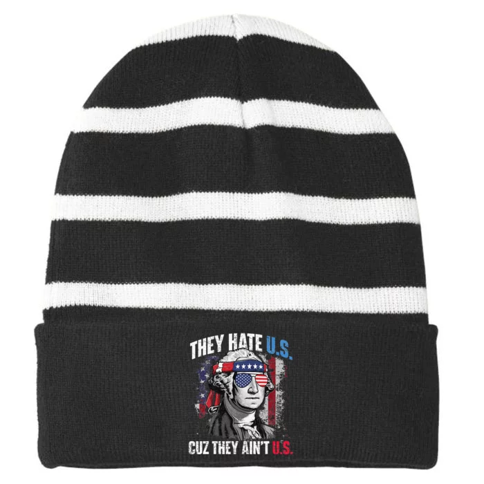 They Hate Us Cuz They Aint Us USA American Flag 4th Of July Striped Beanie with Solid Band