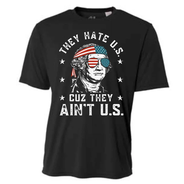 They Hate Us Cuz They Ain't Us Funny 4th of July Cooling Performance Crew T-Shirt