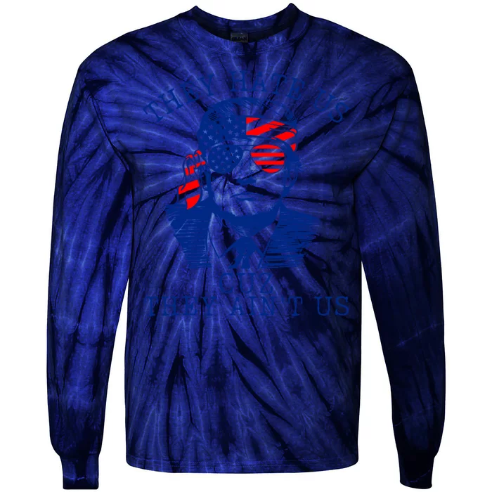 They Hate Us Cuz They AinT Us Funny Trump 4th Of July 2024 Tie-Dye Long Sleeve Shirt