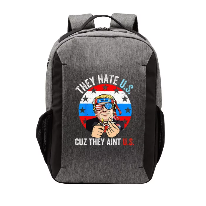 They Hate Us Cuz They Ain't Us Funny 4th of July USA Vector Backpack