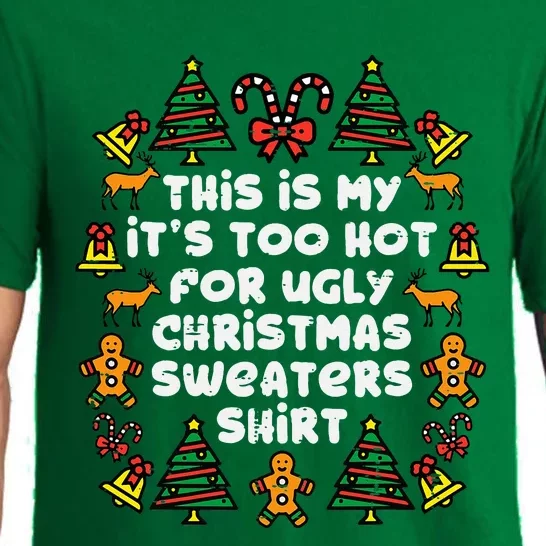 Too Hot Ugly Christmas Sweaters Funny Xmas Pajama Set