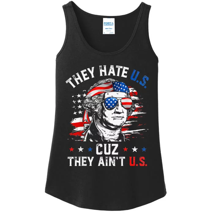 They Hate Us Cuz They AinT Us Usa American Flag Ladies Essential Tank