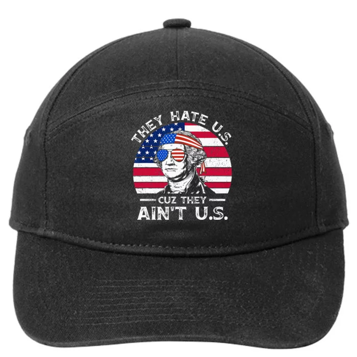 They Hate Us Cuz They Ain't Us Funny 4th of July USA Flag 7-Panel Snapback Hat