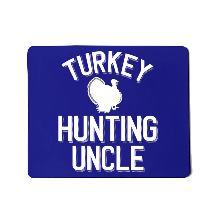 Turkey Hunting Uncle Cool Turkey Hunting Family Funny Gift Mousepad