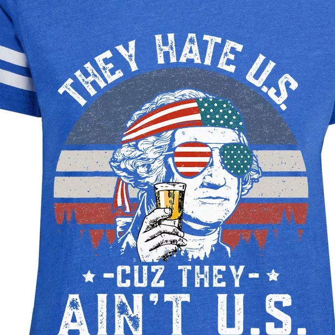 They Hate Us Cuz They Ain't Us Funny Fourth 4th of July Enza Ladies Jersey Football T-Shirt