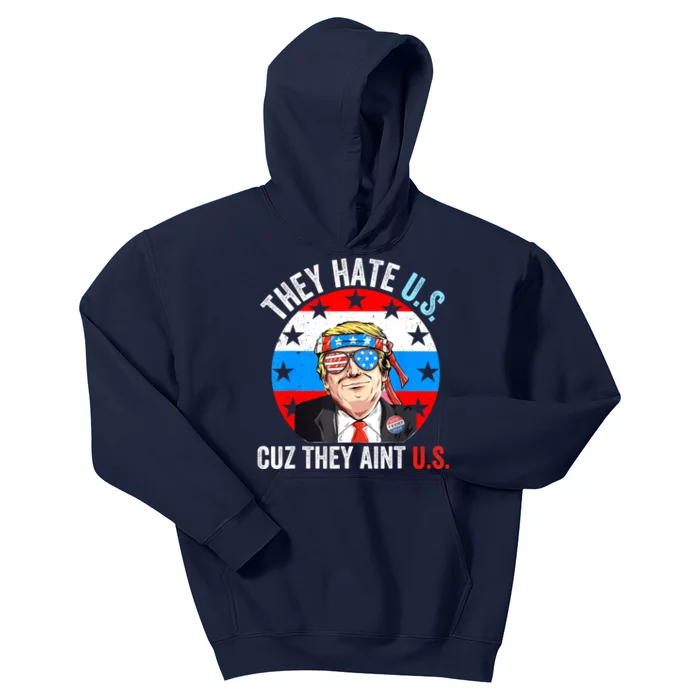 They Hate Us Cuz They Aint Us Funny 4th Of July USA Kids Hoodie