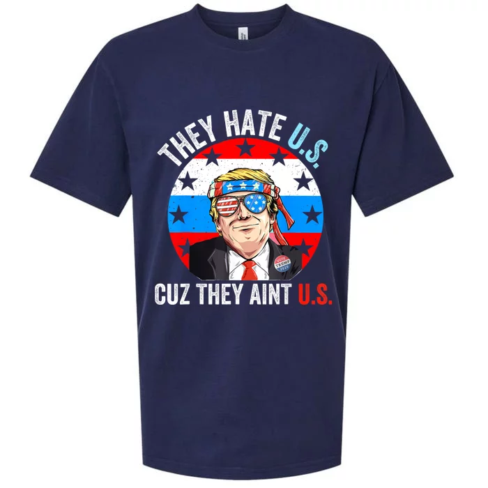 They Hate Us Cuz They Aint Us Funny 4th Of July USA Sueded Cloud Jersey T-Shirt