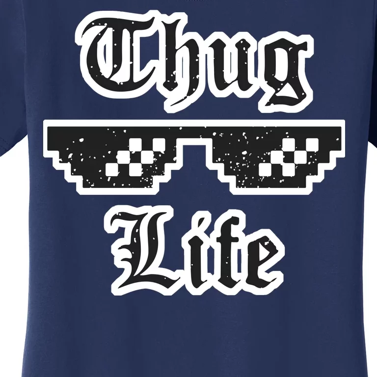 Thug Life Retro Glasses Meme Women's T-Shirt