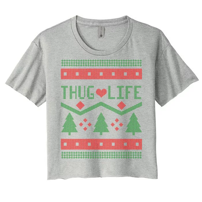 Thug Life Ugly Christmas Sweater Women's Crop Top Tee