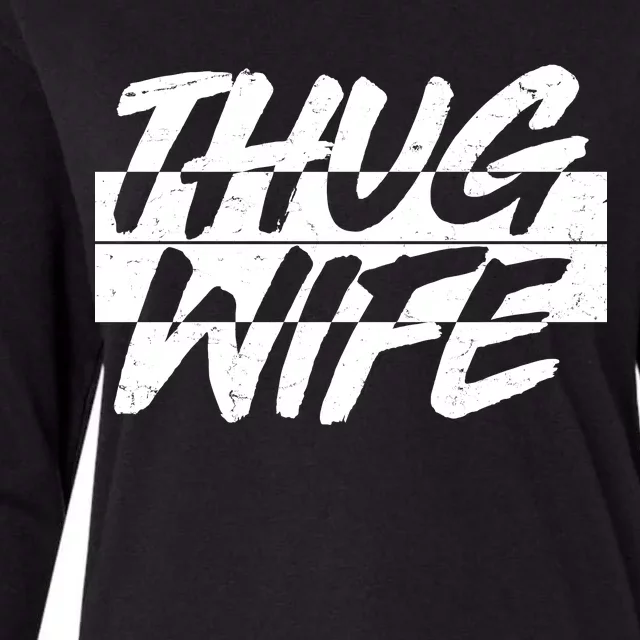 Thug Wife Womens Cotton Relaxed Long Sleeve T-Shirt