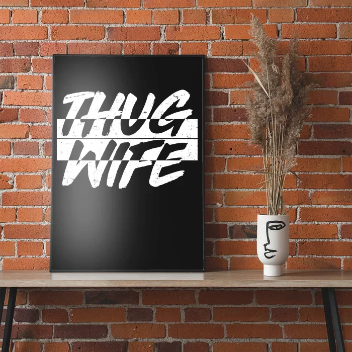 Thug Wife Poster