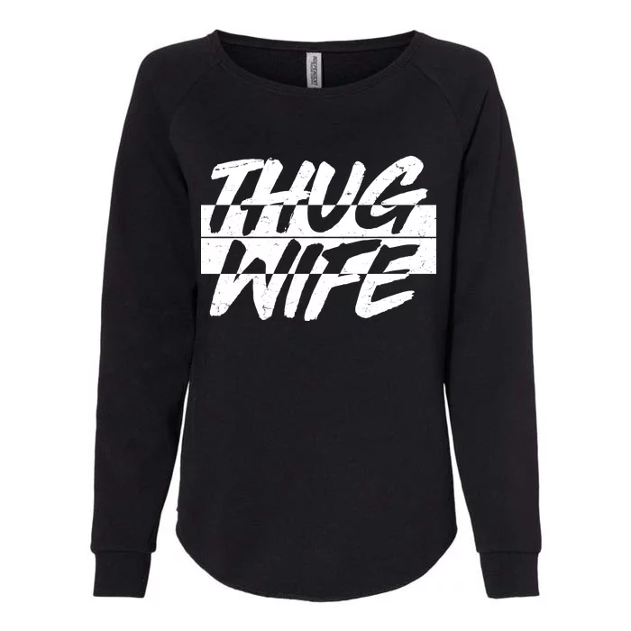 Thug Wife Womens California Wash Sweatshirt