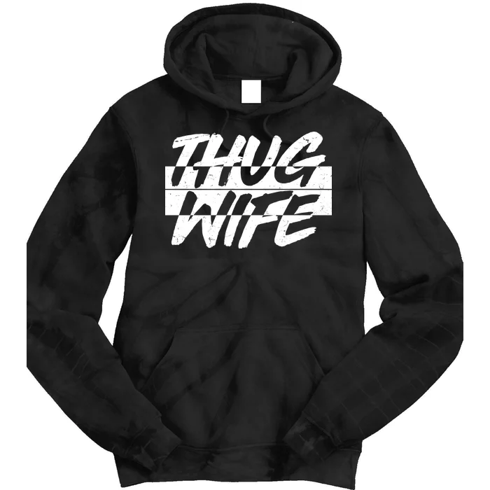 Thug Wife Tie Dye Hoodie