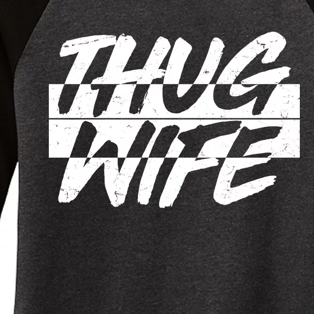 Thug Wife Women's Tri-Blend 3/4-Sleeve Raglan Shirt