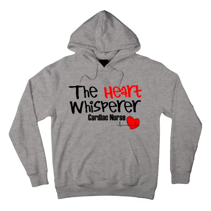 The Heart Whisperer Cardiologist Cardiac Care Nurse Present Cute Gift Tall Hoodie