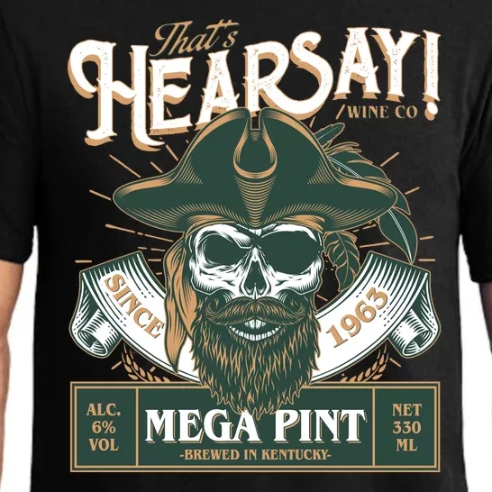 That's Hearsay Wine Co Company Mega Pint Pajama Set