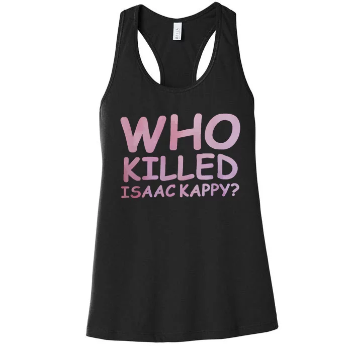 Tom Hanks Who Killed Isaac Kappy Women's Racerback Tank