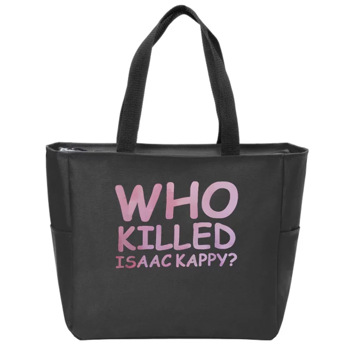 Tom Hanks Who Killed Isaac Kappy Zip Tote Bag