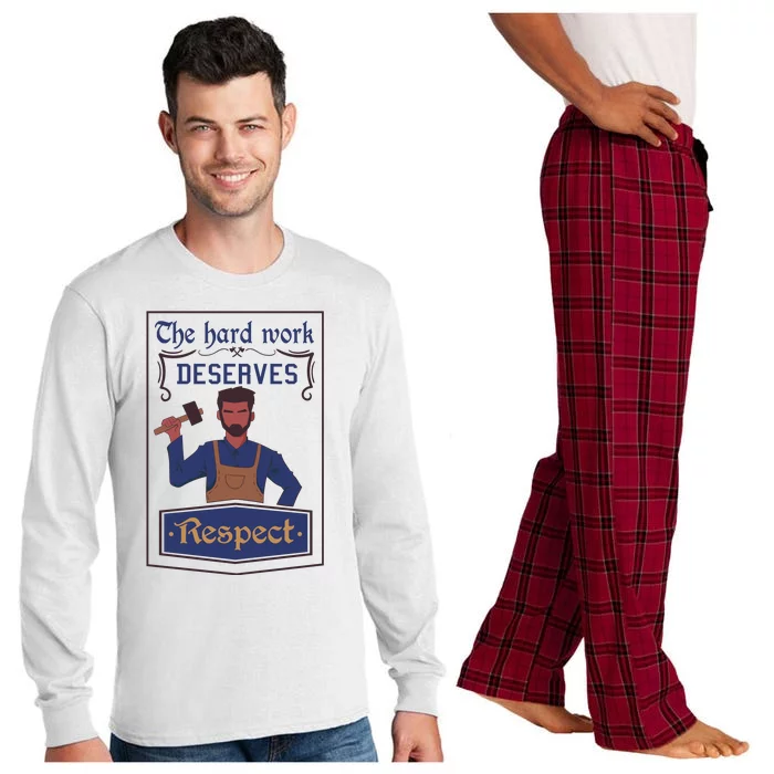 The Hard Work Deserves Respect Long Sleeve Pajama Set