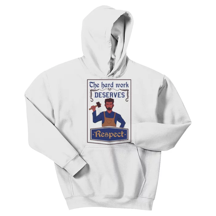 The Hard Work Deserves Respect Kids Hoodie