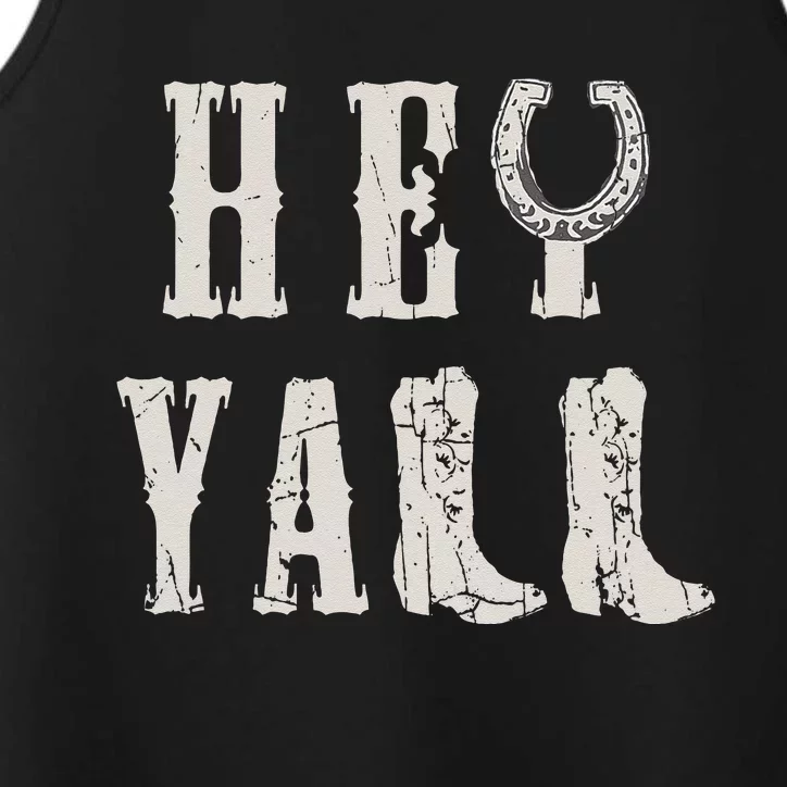 Trendy Hey Yall Horseshoe And Boots Quote Performance Tank