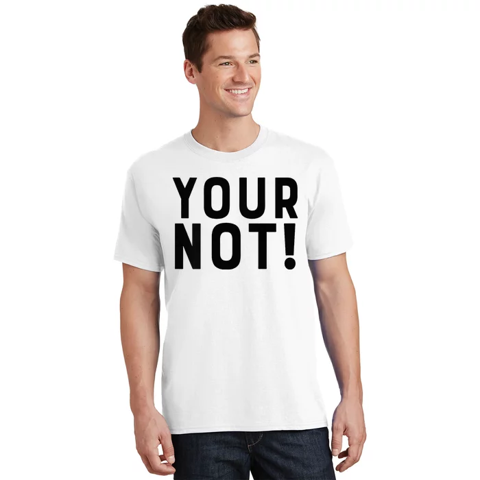 Thats Hot Your Not 2000 Front And Back T-Shirt