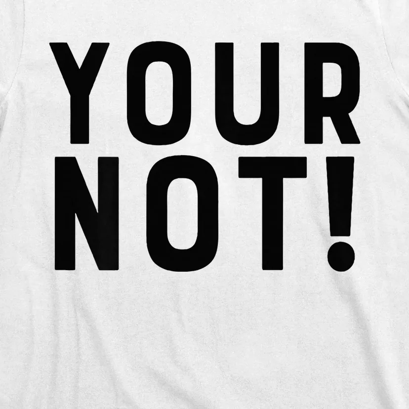 Thats Hot Your Not 2000 Front And Back T-Shirt