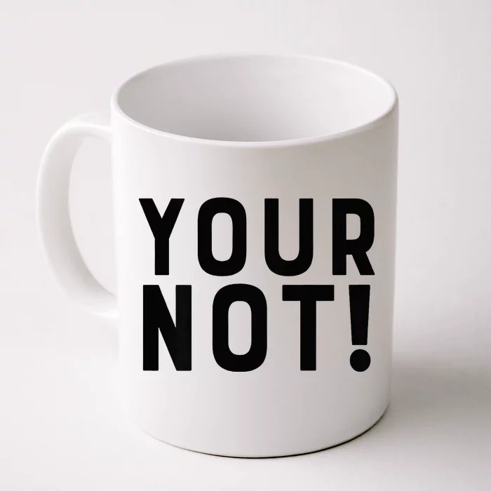 Thats Hot Your Not 2000 Front And Back Front & Back Coffee Mug