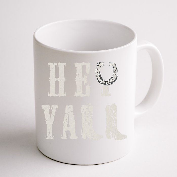 Trendy Hey Y'all Horseshoe And Boots Quote Front & Back Coffee Mug