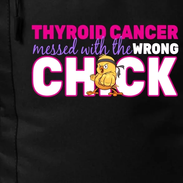 Thyroid Cancer Mess With The Wrong Chick Daily Commute Backpack