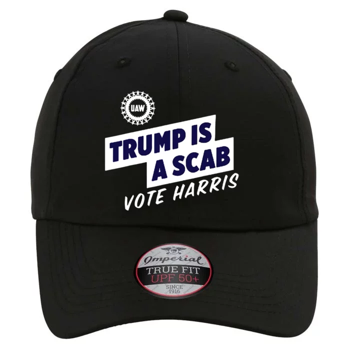 Trump Is A Scab The Original Performance Cap