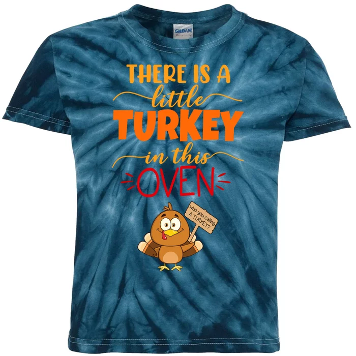 There Is A Little Turkey In This Oven Pregnancy Kids Tie-Dye T-Shirt