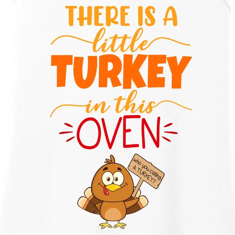 There Is A Little Turkey In This Oven Pregnancy Ladies Essential Tank