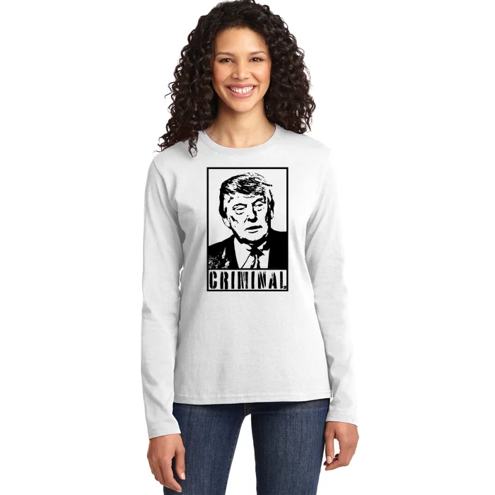 Trump Is A Criminal Anti Trump Impeach The President Ladies Long Sleeve Shirt