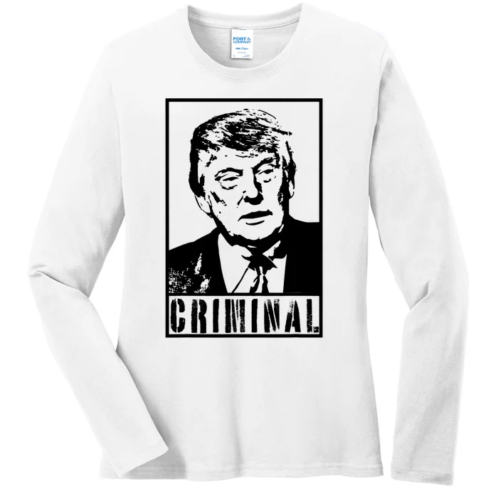 Trump Is A Criminal Anti Trump Impeach The President Ladies Long Sleeve Shirt