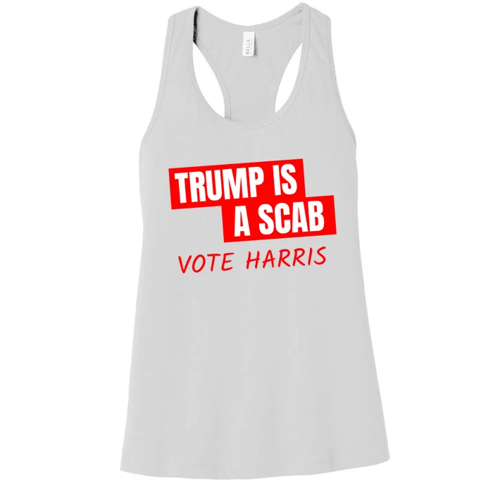 Trump Is A Scab Women's Racerback Tank