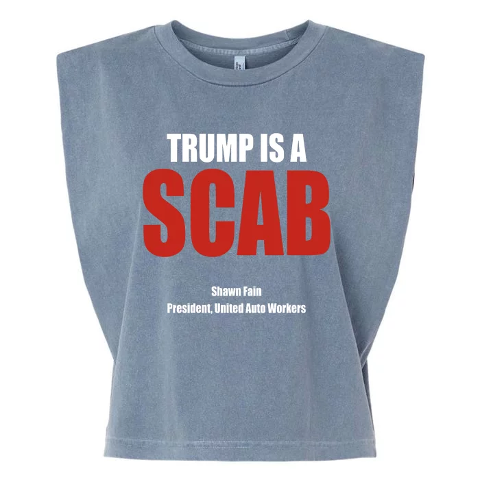 Trump Is A Scab Garment-Dyed Women's Muscle Tee